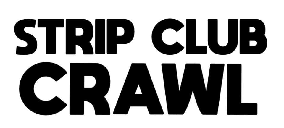 Strip Club Crawl